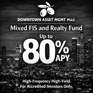 Security Interests - Downtown Asset Mgmt's Mixed FIS and Realty Fund